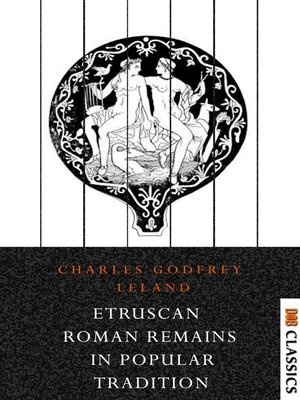 cover image of Etruscan Roman Remains in Popular Tradition